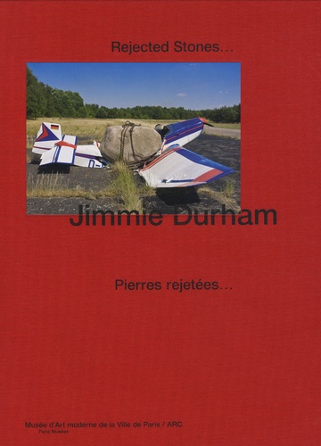 Jimmie Durham - Pierres rejetées....
