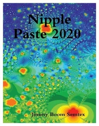 Nipple Paste 2020