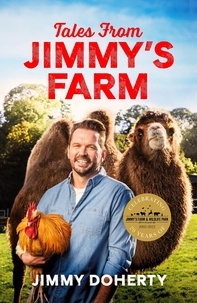 Livre pdf télécharger ordinateur gratuit Tales from Jimmy's Farm: A heartwarming celebration of nature, the changing seasons and a hugely popular wildlife park PDF RTF in French par Jimmy Doherty 9781472292933