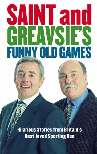 Jimmy Greaves et Ian St John - Saint And Greavsie's Funny Old Games.