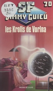 Jimmy Guieu - Les Krolls de Vorlna.