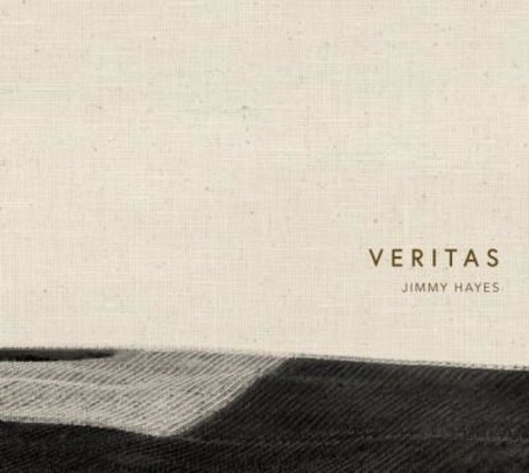 Jimmy Hayes - Veritas.