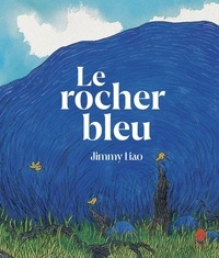 Jimmy Liao - Le rocher bleu.
