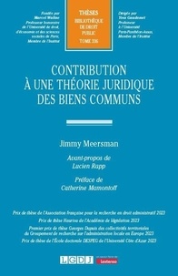 Jimmy Meersman - Contribution à une théorie juridique des biens communs.