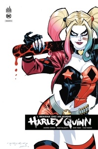 Jimmy Palmiotti et Amanda Conner - Harley Quinn Rebirth - Tome 1 - Bienvenue chez les keupons.