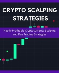  Jimmy Ratford - Crypto Scalping Strategies - Day Trading Made Easy, #3.