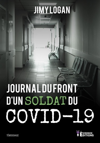 Journal du front d'un soldat du Covid19