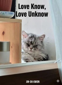 Love Known, Love Unknown