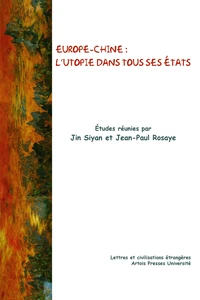Europe-Chine : l'utopie dans tous ses états
