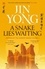 A Snake Lies Waiting. Legends of the Condor Heroes Vol. 3