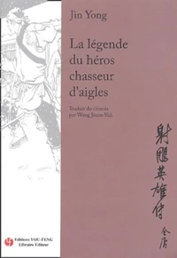 La légende du héros chasseur d'aigles Tome 1