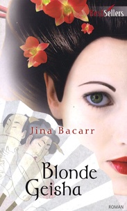 Jina Baccar - Blonde Geisha.