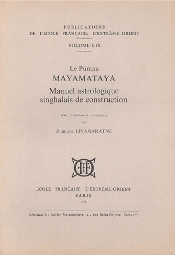 Jinadasa Liyanaratne - Le Purana Mayamataya - Manuel astrologique singhalais de construction.