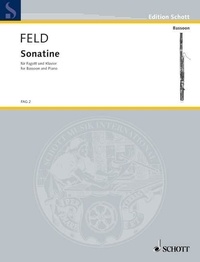 Jindřich Feld - Edition Schott  : Sonatina - bassoon and piano..