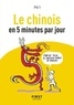 Jing Li - Le chinois en 5 minutes par jour.