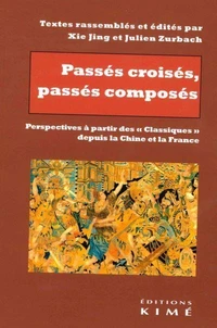 Passés croisés, passés composés