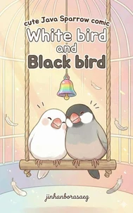 Cute Java Sparrow Comic White bird &amp; Black bird