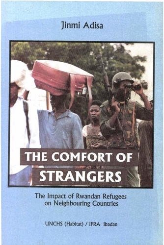 The Comfort of Strangers. The Impact of Rwandan Refugees in Neighbouring Countries