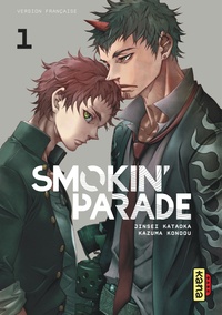 Jinsei Kataoka et Kazuma Kondou - Smokin' parade Tome 1 : .