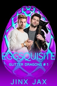  Jinx Jax - Eggsquisite - Glitter Dragons, #1.