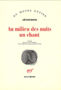 Au milieu des nuits, un chant