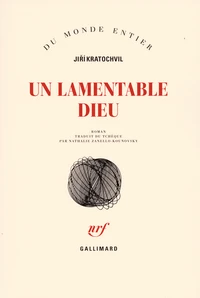 Un lamentable dieu