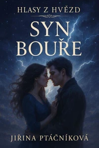 Hlasy z Hvězd - Syn Bouře