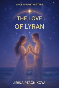 Voices From The Stsrs - The Love of Lyran