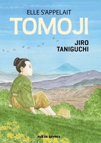Téléchargez l'ebook gratuit pour kindle Elle s'appelait Tomoji 9782369811312 par Jirô Taniguchi, Miwako Ogihara iBook in French