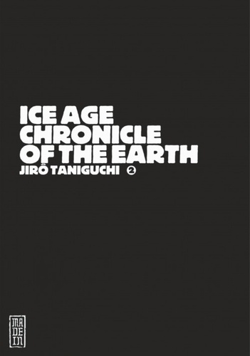 Ice Age Chronicle of the Earth Tome 2