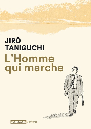 Jirô Taniguchi - L'Homme qui marche.