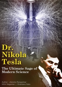  Jitendra Rangankar et  Mihir Nagarkar - Dr. Nikola Tesla - The Ultimate Sage of Modern Science.