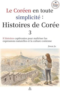 Histoires de Corée 3