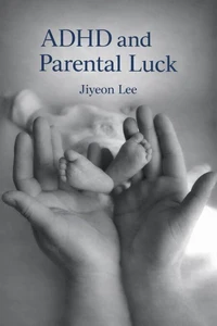 ADHD and Parental Luck