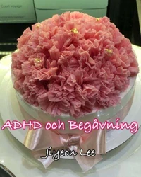 ADHD och Begåvning