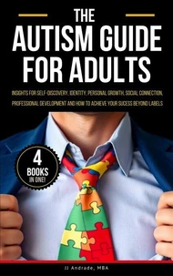 The Autism Guide for Adults