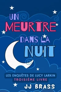 Un meurtre dans la nuit
