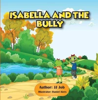 Isabella and the Bully