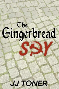 The Gingerbread Spy