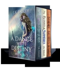  JK Ensley - A Dance with Destiny: Boxed Set: Books 1 thru 3 - A Dance with Destiny: Box Set, #1.