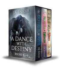 A Dance with Destiny: Boxed Set: Books 4 thru 6