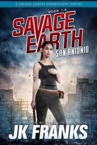  JK Franks - San Antonio - Savage Earth.