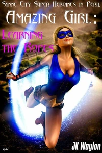 Amazing Girl: Learning the Ropes