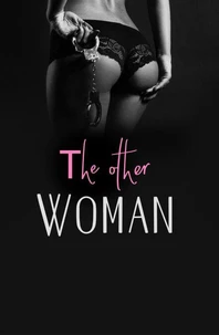 The Other Woman: Girls, Interrupted