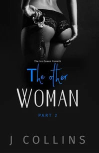 The Other Woman: The Ice Queen Cometh