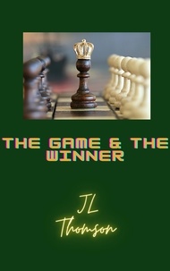  JL Thomson - The Game and the Winner.