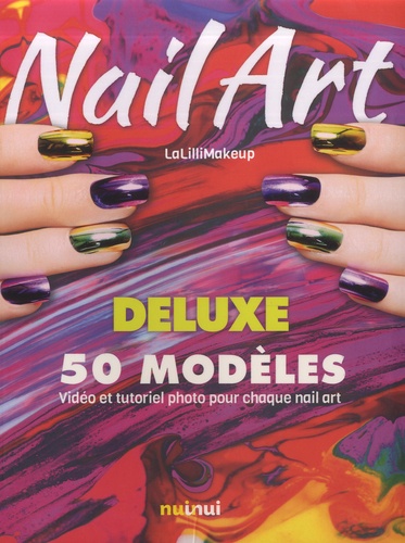 Nail Art  Edition de luxe