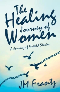 The Healing Journey of Women