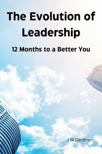 The Evolution of Leadership