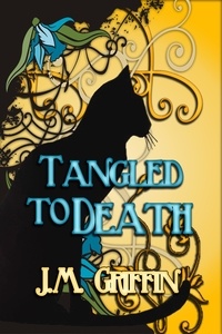  JM Griffin - Tangled to Death.